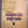 Nghiên cứu Phật giáo Tập 1