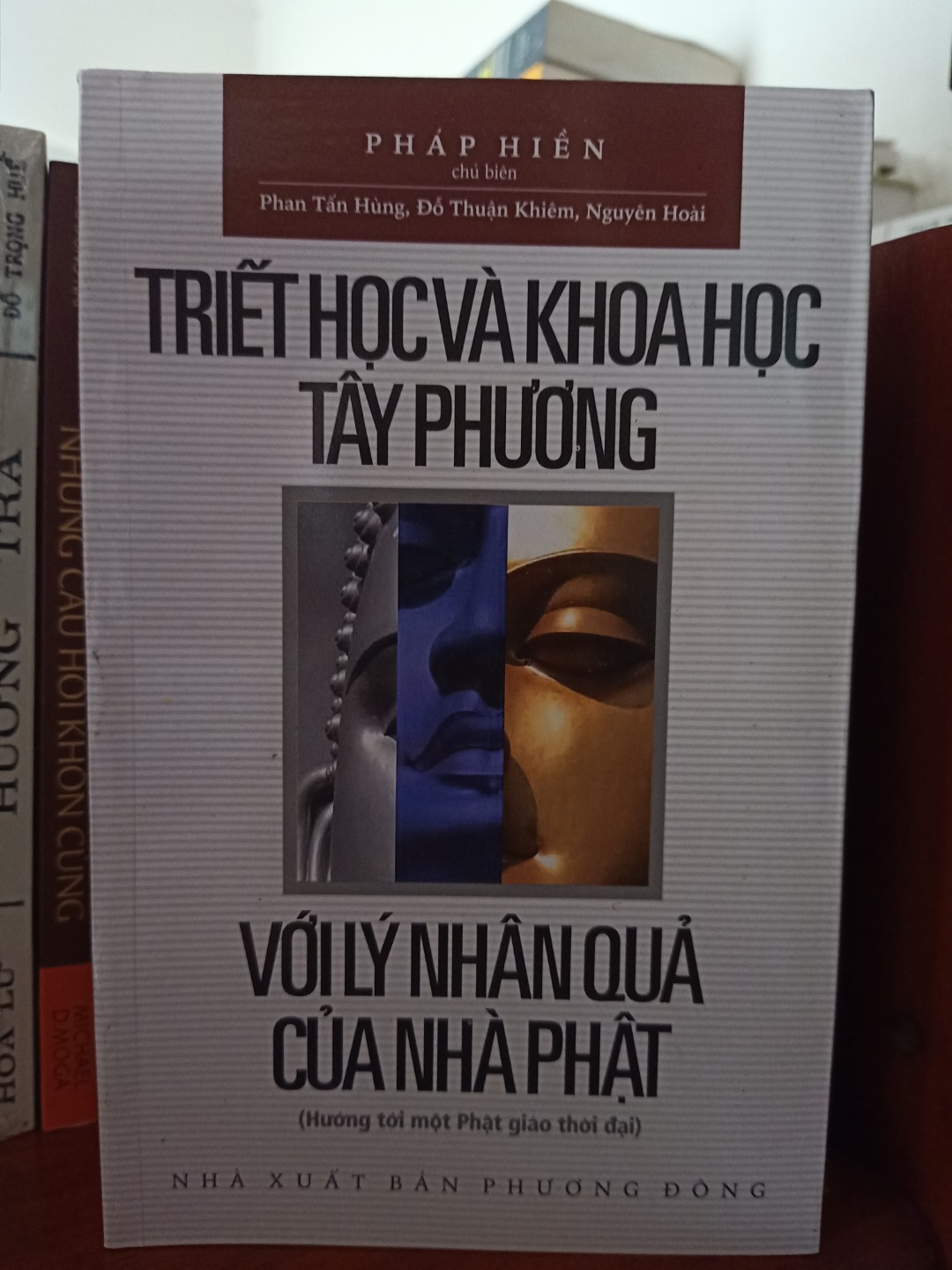 Triết Học Và Khoa Học Tây Phương Với Lý Nhân Quả của Nhà Phật