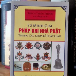 Sự Minh Giải Pháp khí nhà Phật Trong Các Khoá Lễ Phật Giáo