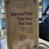 Nguyên thủy tiều thừa đại thừa Phật giáo tư tưởng luận (3 tập)
