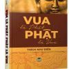 Vua Là Phật Phật Là Vua