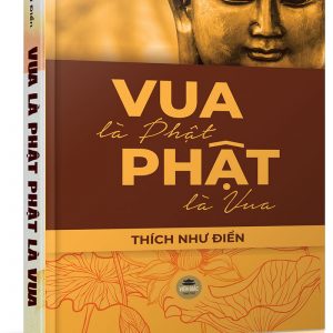Vua Là Phật Phật Là Vua