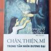 Chân, thiện, mĩ trong tầm nhìn đương đại