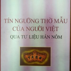 Tín ngưỡng thờ Mẫu của Người Việt qua tư liệu Hán nôm