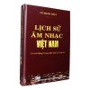 LỊCH SỬ ÂM NHẠC VIỆT NAM