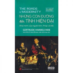 NHỮNG CON ĐƯỜNG đến TÍNH HIỆN ĐẠI