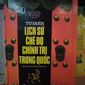 Từ điển Lịch sử chế độ Chính trị Trung Quốc