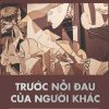 Trước nỗi đau của người khác -Về tính phổ biến, ý nghĩa và tác động của bạo lực