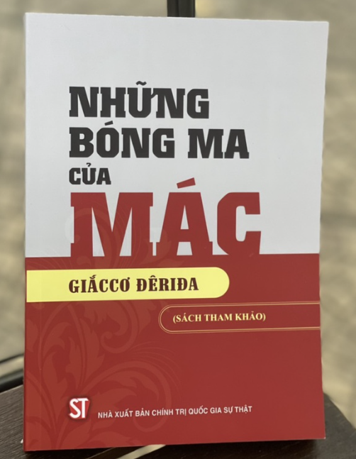 Những Bóng Ma Của Mác - Giắccơ Đêriđa (Jacques Derrida)