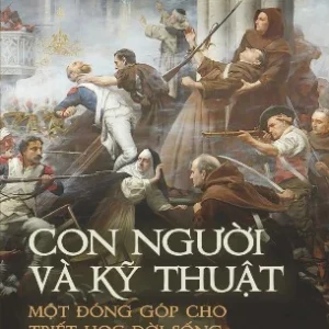 Con Người Và Kỹ Thuật (bìa mềm) - Oswald Spengler