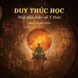 Duy thức học - một dẫn luận về ý thức