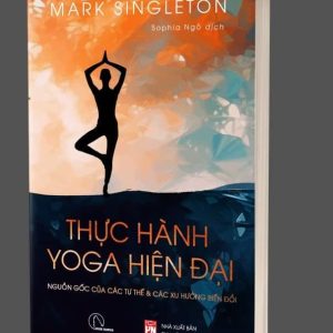 Thực hành Yoga hiện đại – Mark Singleton