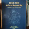 Long Thọ Hồi Tránh Luận  - Căn bản tri thức luận Phật giáo