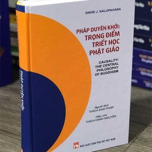Pháp Duyên Khởi: Trọng Điểm Triết Học Phật Giáo